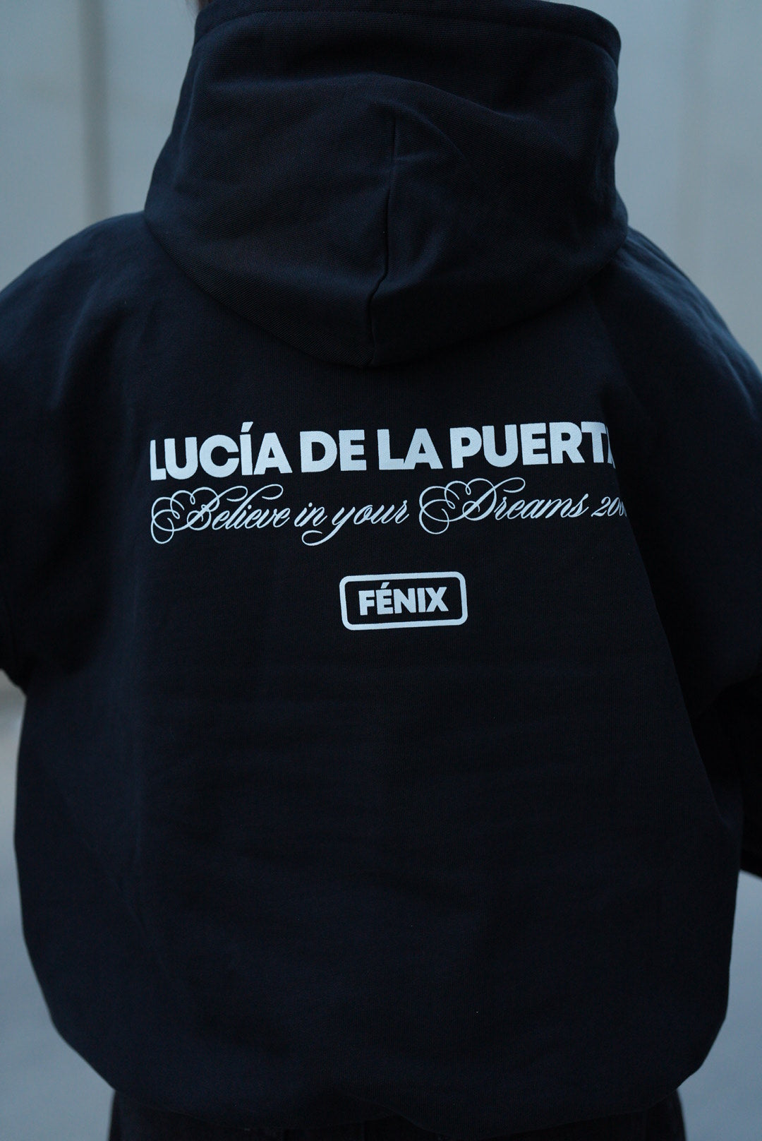 HOODIE LUCIA DE LA PUERTA "BELIEVE IN YOUR DREAMS"